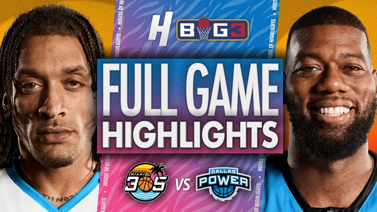 BIG3达拉斯站全场回放:达拉斯动力vs迈阿密305